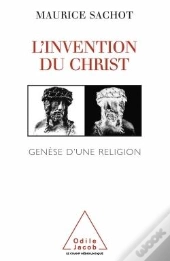 L'Invention Du Christ