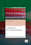 L'Invention Du Consommateur