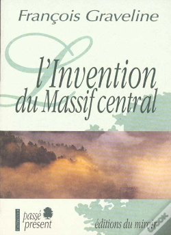 Capa do artigo L'Invention Du Massif Central