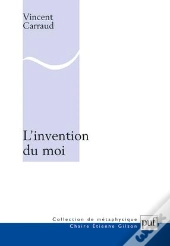 L'Invention Du Moi