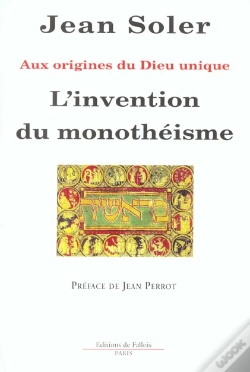 Capa do artigo L'Invention Du Monotheisme ; Aux Origines Du Dieu Unique