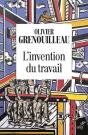 L'Invention Du Travail - Preview