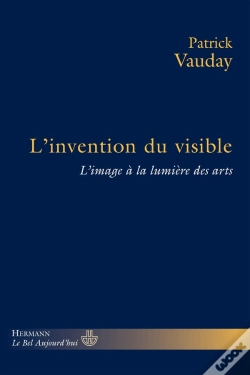 Capa do artigo L'Invention Du Visible ; L'Image À La Lumière Des Arts