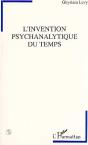 L'Invention Psychanalytique Du Temps - Preview