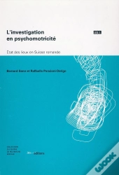 L'Investigation En Psychomotricite. Etat Des Lieux En Suisse Romande