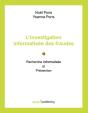 L'Investigation Informatisée Des Fraudes ; Recherche Informatisée Et Prévention - Preview