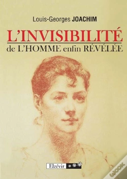 Capa do artigo L'Invisibilité De L'Homme Enfin Révélée