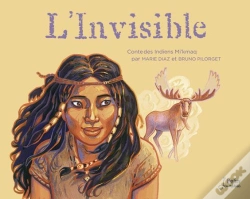 Capa do artigo L'Invisible ; Contes Des Indiens Mi'Kmak