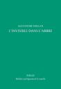 L'Invisible Dans L'Arbre - Preview