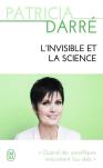L'Invisible Et La Science
