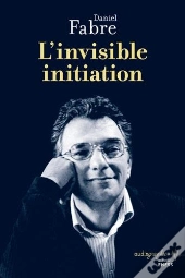 L'Invisible Initiation