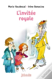 L'Invitée Royale