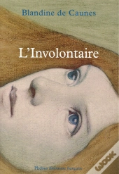 L'Involontaire