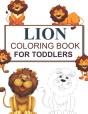 Lion Coloring Book For Toddlers - Preview