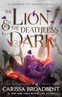 Lion & The Deathless Dark - Preview