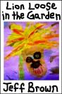 Lion Loose In The Garden - Preview