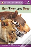 Lion, Tiger, And Bear