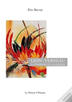 Capa do artigo Lion-Verseau, La Passion Et La Grâce