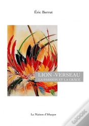 Capa do artigo Lion-Verseau, La Passion Et La Grâce