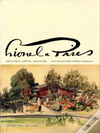 Lionel H. Pries, Architect, Artist, Educator