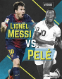 Lionel Messi Vs. Pele - Preview