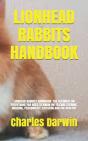 Lionhead Rabbits Handbook - Preview