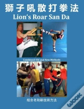 Lion'S Roar San Da: Combined Old And New
