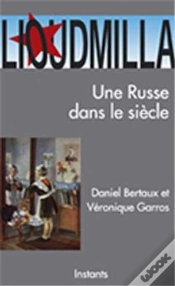 Capa do artigo Lioudmilla, Une Russe Dans Le Siècle