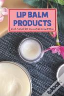 Lip Balm Products