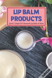 Capa do artigo Lip Balm Products