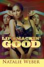 Lip Smackin' Good - Preview