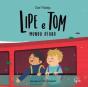 Lipe E Tom Mundo Afora - Preview