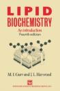 Lipid Biochemistry : An Introduction - Preview