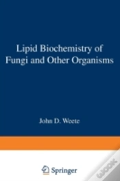 Capa do artigo Lipid Biochemistry Of Fungi & Other Orga