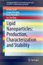 Lipid Nanoparticles: Production, Characterization And Stability - Preview