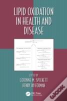 Lipid Oxidation In Health And Disease