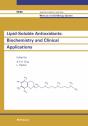 Lipid-Soluble Antioxidants: Biochemistry And Clinical Applications - Preview