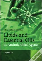 Lipids And Essential Oils As Antimicrobial Agents