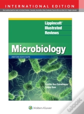 Lippincott(R) Illustrated Reviews: Microbiology