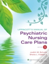Lippincott'S Manual Of Psychiatric Nursing Care Plans