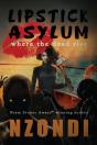 Lipstick Asylum - Preview