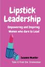 Lipstick Leadership - Preview