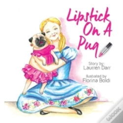 Capa do artigo Lipstick On A Pug