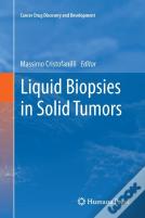 Liquid Biopsies In Solid Tumors