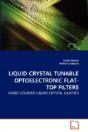 Liquid Crystal Tunable Optoelectronic Flat-Top Filters - Preview