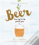 Liquid Education: Beer