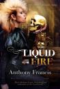 Liquid Fire - Preview