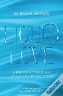 Liquid Love