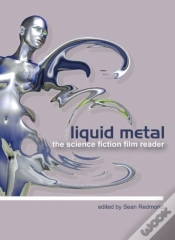 Capa do artigo Liquid Metal Â€“ The Science Fiction Film Reader