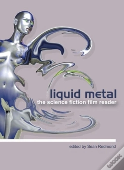 Capa do artigo Liquid Metal Â€“ The Science Fiction Film Reader